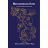 Mesoamerican Elites: An Archaeological Assessment