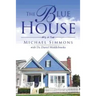 The Blue House