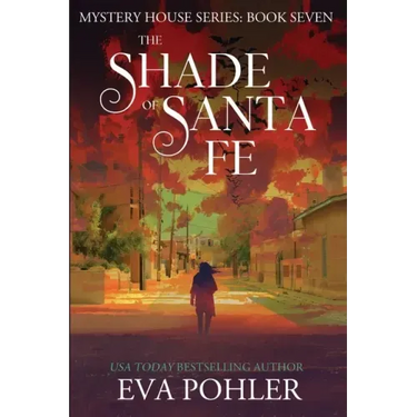 The Shade of Santa Fe