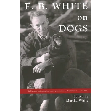 E.B. White on Dogs