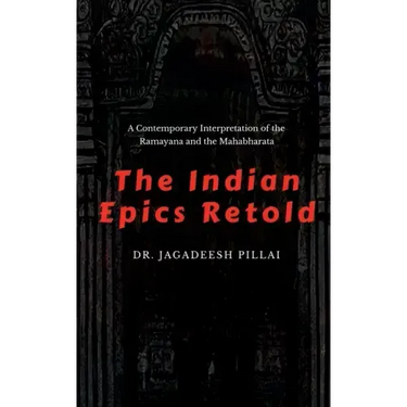 The Indian Epics Retold