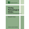 Closing Methodological Divides: Toward Democratic Educational Research