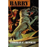 Barry: The Story of a Wolf Dog