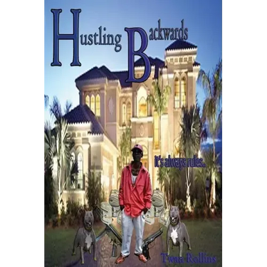 Hustling Backwards: It's always rules...