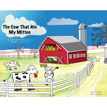 The Cow That Ate My Mitten
