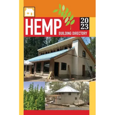 Hemp Building Directory 2023: Guide to the International Hemp Building Industry