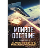 Monroe Doctrine: Volume III