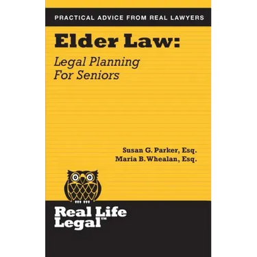 Elder Law: Legal Planning for Seniors