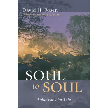 Soul to Soul: Aphorisms for Life