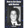 How to Get Away with Murder
