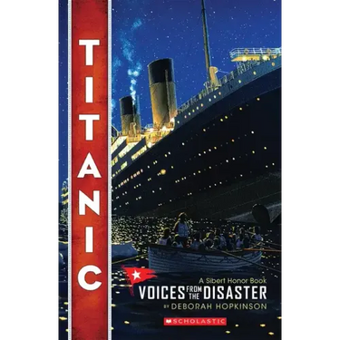 Titanic: Voices from the Disaster (Scholastic Focus)