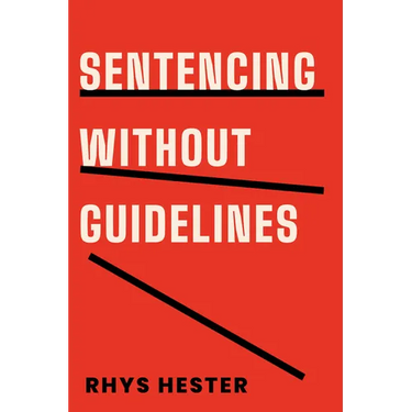 Sentencing without Guidelines