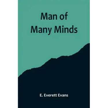 Man of Many Minds