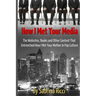 How I Met Your Media: The Websites, Books and Other Content That Entrenched How I Met Your Mother in Pop Culture