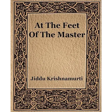At The Feet Of The Master