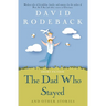 The Dad Who Stayed and other stories