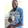Prayers For Black Men At Work, Office, Home, And Business