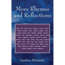 More Rhymes and Reflections