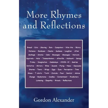 More Rhymes and Reflections