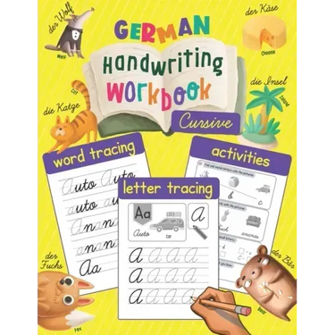 German Handwriting Workbook: Cursive: Trace & Learn to Write German - Lots of German Letter Tracing, Word Tracing, and other Activities for Kids