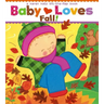 Baby Loves Fall!