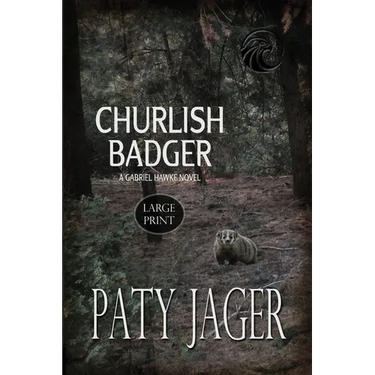 Churlish Badger Large Print
