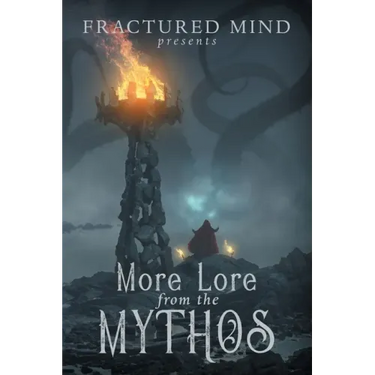 More Lore From The Mythos