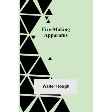 Fire-making Apparatus