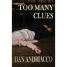 Too Many Clues