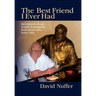 The Best Friend I Ever Had