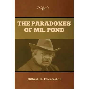The Paradoxes of Mr. Pond