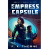 The Empress Capsule