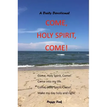 Come, Holy Spirit, Come