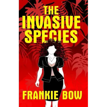 The Invasive Species