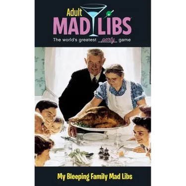 My Bleeping Family Mad Libs: World's Greatest Word Game