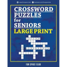 Crossword Puzzles for Seniors Large Print: Crossword Easy Puzzle Books