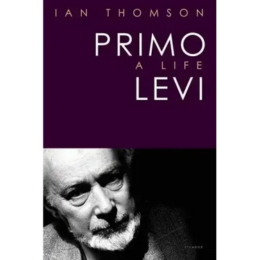 Primo Levi: A Life