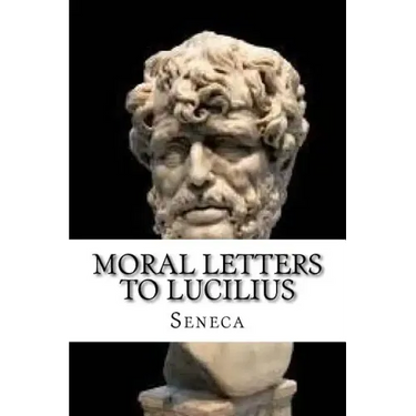 Moral Letters to Lucilius