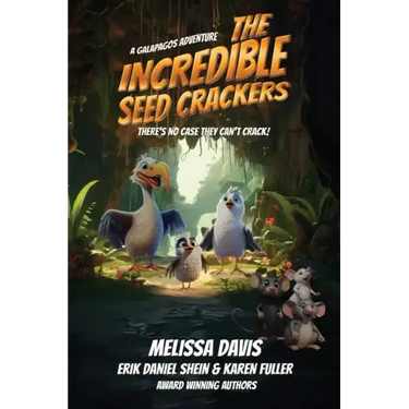 The Incredible Seed Crackers: A Galapagos Adventure