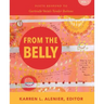 From the Belly: Poets Respond to Gertrude Stein's Tender Buttons Vol. I