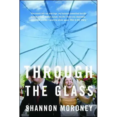 Through the Glass