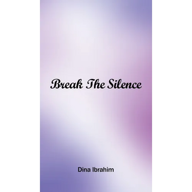 Break the Silence