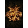 The King's Sun: The Brass Machine: Book One