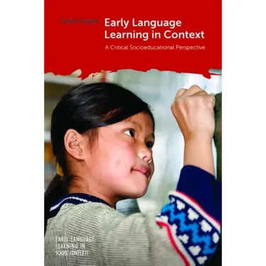Early Language Learning in Context: A Critical Socioeducational Perspective