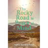 The Rocky Road to Peace of Mind: Negotiating the Ongoing Grief Walk