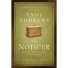 The Noticer: Sometimes, All a Person Needs Is a Little Perspective.