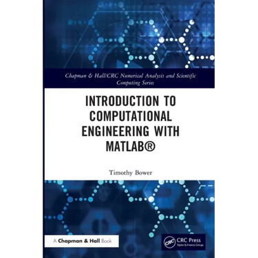 Introduction to Computational Engineering with MATLAB(R)