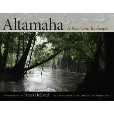 Altamaha: A River and Its Keeper