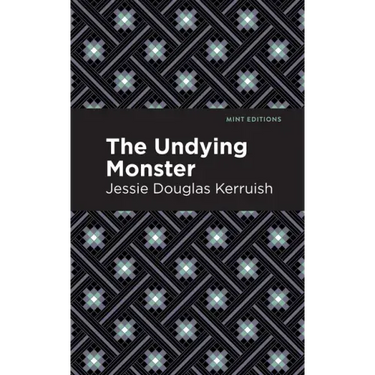 The Undying Monster