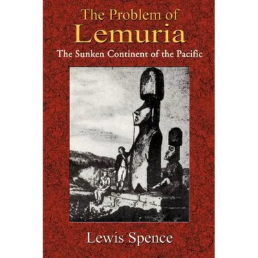 The Problem of Lemuria: The Sunken Continent of the Pacific